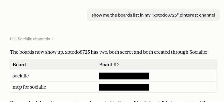 Chat response listing two Pinterest boards, both secret and both created through Socialic: socialic and mcp for socialic, with their board IDs redacted in this screenshot